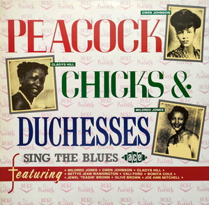 Various Blues【UK盤 LP】Peacock Chicks & Duchesses　 (Ace CHD 233) 1988年　Female Blues / Lady Blues