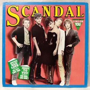 ★★SCANDAL LOVE'S GOT A LINE ON YOU ★ ライナー付 国内盤 ★ アナログ盤 [1317TPR