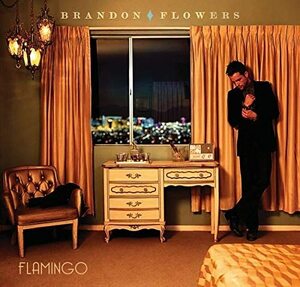 FLAMINGO　ブランドン・フラワーズ　輸入盤CD