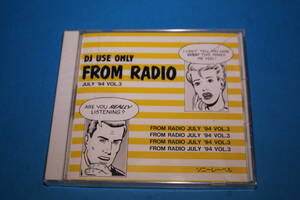 ■送料無料■新品未開封■DJ USE ONLY FROM RADIO■JULY ’94 VOL.3■サンプル盤■