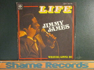 Jimmy James ： Life 7'' / 45s (( Soul )) c/w Whatcha Gonna Do (( 落札5点で送料無料