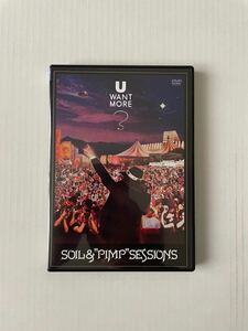 Ｕ ＷＡＮＴ ＭＯＲＥ？ ＬＩＶＥ ＩＮ ＥＵＲＯＰＥ／ＪＡＰＡＮ （初回限定版） ＳＯＩＬ＆“ＰＩＭＰＳＥＳＳＩＯＮＳ