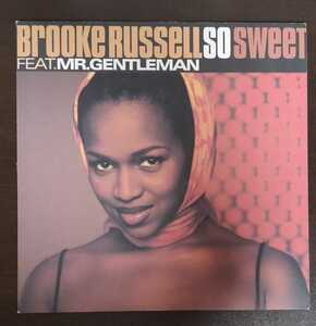 即決 R&B 名盤 12 インチレコード Brooke Russell So Sweet Feat Mr Gentleman 