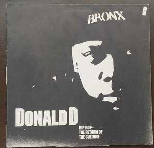  ヒップホップ レコード Donald D Bronx Hip Hop The Return of The Culture 