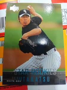 】UD 2005 Upperdeck】№502/ Shingo Takatsu●RC Rookie Card