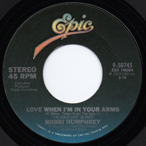 [7] '79米Orig / Bobbi Humphrey / Love When I'm In Your Arms / Sweet N' Low / Epic / 9-50745 / Jazz-Funk / Soul-Jazz / Disco