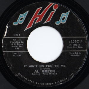 [7] '73米Orig / Al Green / Livin' For You / It Ain't No Fun To Me / Hi Records / HI-2257-E / Soul