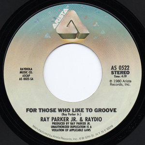 [7] '80米Orig / Raydio / For Those Who Like To Groove / Arista / AS 0522 / Funk / Disco