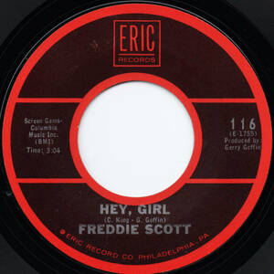 [7] Freddie Scott / Hey Girl / Where Does Love Go / Eric Records / 116 / Soul