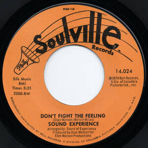 [7] '74米Orig / Sound Experience / Don't Fight The Feeling / You Don't Know What You're Doing / Philly Soulville Records / 14024