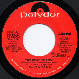 [7] Mandrill / The Road To Love / Armadillo / Polydor / PD 14257 / Funk