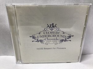 CLOSED UNDERGROUND：Chronicle vol.02 1999-2009/片霧烈火,同人 Ｄ3