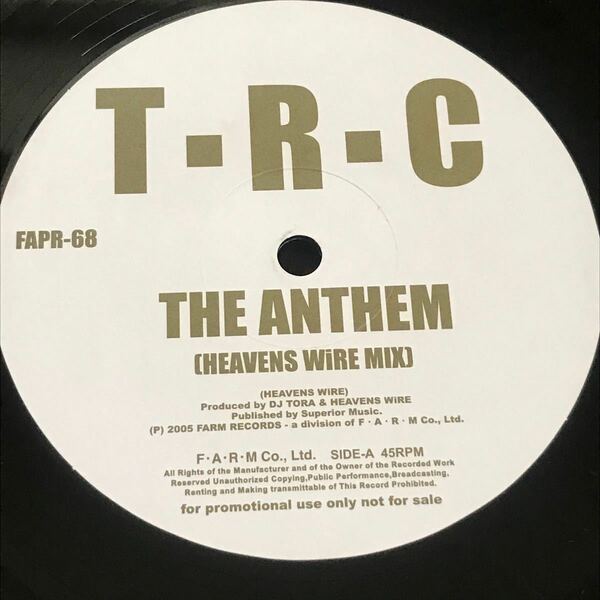 LP 12" レコード T.R.C / The Anthem _ DJ Tora / All Of Your Life