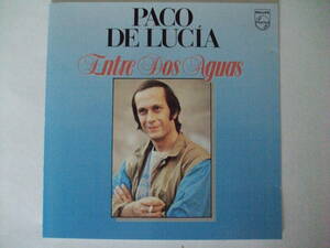 Paco De Lucia - 炎のギタリスト：Entre Dos Aguas