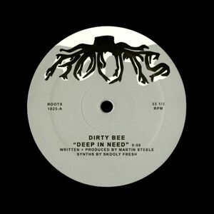 試聴 Dirty Bee - Deep In Need / Bring Back The Love [12inch] Roots GER 2008 Deep House