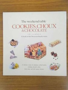 特3 80665 / COOKIES,CHOUX&CHOCOLATE クッキー、シュー&チョコレート 1993年3月1日発行 千趣会 LESSON1:基本の使い方 など