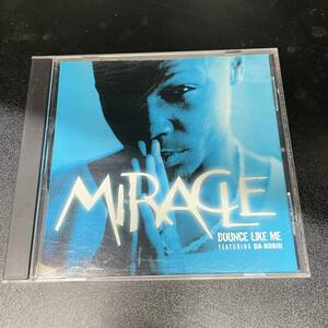 ● HIPHOP,R&B MIRACLE - BOUNCE LIKE ME シングル, 3 SONGS, INST, 2001, PROMO CD 中古品