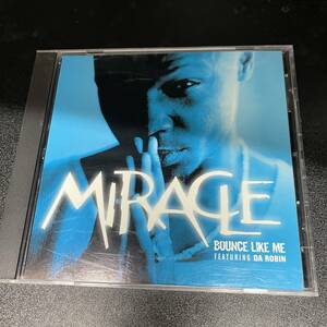 ● HIPHOP,R&B MIRACLE - BOUNCE LIKE ME シングル, 3 SONGS, INST, PROMO CD 中古品