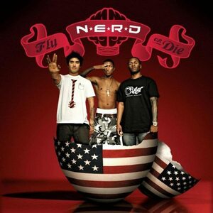 Fly Or Die N.E.R.D. 輸入盤CD