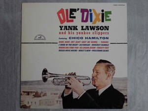 良盤屋◆LP◆Jazz:ヤンク・ローソン / オレ・ディキシー　Yank Lawson And His Yankee Clippers / Ole Dixie【チコ・ハミルトン】 ◆J-1243