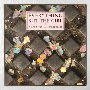 ■1988年 Germany盤 オリジナル Everything But The Girl - I Don't Want To Talk About It 12”EP 247 898-0 WEA