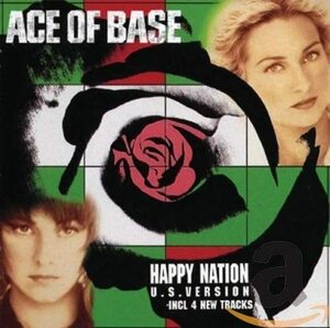 Happy Nation エイス・オブ・ベイス 輸入盤CD