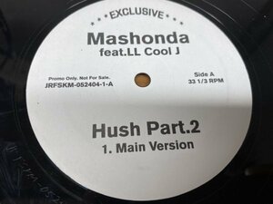 NO 5-2045 ◆ 12インチ ◆ Mashonda ◆ HUSH PART.2