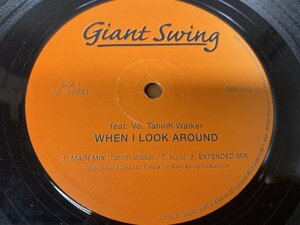 NO 6-2030 ◆ 12インチ ◆ Giant Swing ◆ When I Look Around / Our Love Is Gone