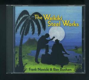 ★即決！美品　ハワイ　Frank Novicki & Ben Bonham　The Waikiki Steel Works　スティール・ギター＆ギター（ウクレレ）のデュオ