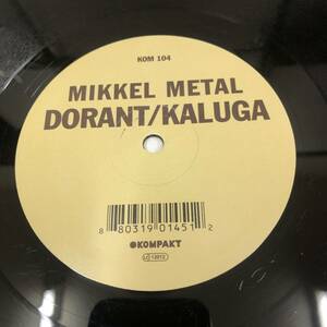 Mikkel Metal - Dorant / Kaluga　(A14)