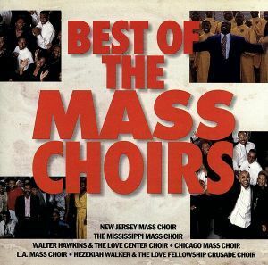 【輸入盤】Ｂｅｓｔ　ｏｆ　Ｍａｓｓ　Ｃｈｏｉｒｓ／（オムニバス）