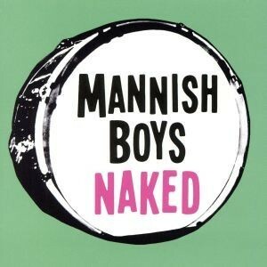 [569] CD MANNISH BOYS (斉藤和義×中村達也) Naked (特典なし) 初回限定盤 1枚組 ケース交換 VICL-65090