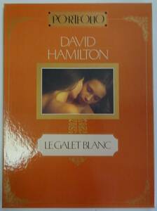 ◆写真集『PORTFOLIO DAVID HAMILTON LE GALET BLANC』デビッド・ハミルトン ...函(12シート+８頁解説書)