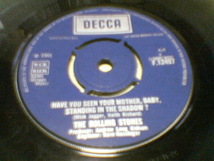 Rolling Stones : Have You Ever Seen Your Mother, Baby, Standing In The Shadow / Who's Driving Your Plane ; UK Decca 7” // F.12497_画像2