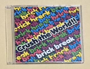 ◆ brick break 　CD-R 「Crush the world!!」　V系　kiss my way ヴィジュアル系