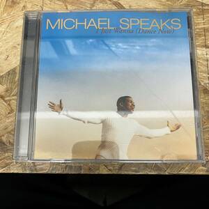 ● HIPHOP,R&B MICHAEL SPEAKS - I JUST WANNA (DANCE NOW) INST,シングル CD 中古品