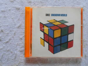 CD　　　スマイル　　　　　UNKNOWN WORLD