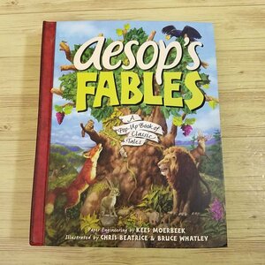 仕掛絵本[イソップ物語 ポップアップ Aesop’s FABLES : A Pop-Up Book of Classic Tales] キース・モアビーク 外国語絵本 英語絵本
