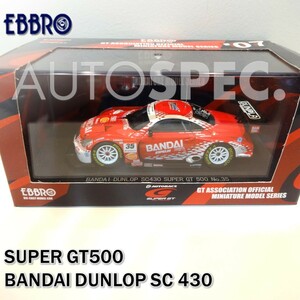 Ebro ebrmicr 1/43 Super GT500 Bandai Dunlop SC430 № 35 Bandai Dunlop 2007