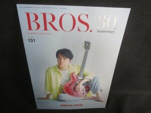 BROS 2021.7　NUMBER131　30th Anniversary/CFU