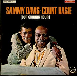 日本盤LP初版ペラジャケ！Sammy Davis, Count Basie / Our Shining Hour 1965年【Verve SMV-1017】Quincy Jones 編曲！ カウント・ベイシー