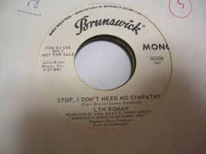 ●SOUL45●Lyn Roman / Stop, I Don't Need No Sympathy