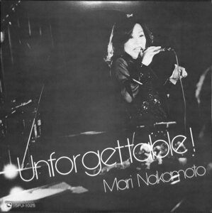 247681 中本マリ, 大沢保郎: MARI NAKAMOTO & YASURO OSAWA TRIO PLUS 2 / Unforgettable(LP)