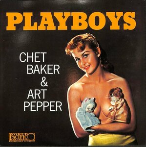 247705 CHET BAKER, ART PEPPER / Playboys(LP)