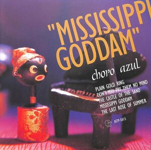 247666 CHORO AZUL / Mississippi Goddam(LP)
