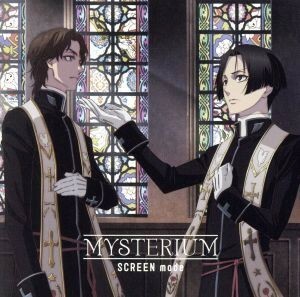 ＴＶアニメ『バチカン奇跡調査官』ＯＰ主題歌「ＭＹＳＴＥＲＩＵＭ」／ＳＣＲＥＥＮ　ｍｏｄｅ