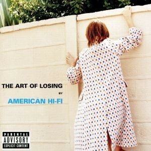 【輸入盤】Ａｒｔ　ｏｆ　Ｌｏｓｉｎｇ／アメリカン・ハイファイ