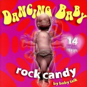 【輸入盤】Ｒｏｃｋ　Ｃａｎｄｙ／ＢａｂｙＴａｌｋ