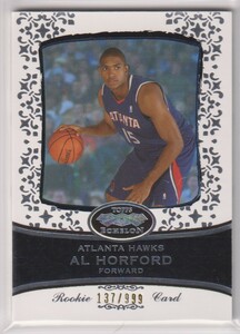 NBA AL HORFORD ROOKIE CARD 2007-08 Topps Echeion BASKETBALL ATLANTA HAWKS / 999 枚限定 トップス バスケットボール ホークス