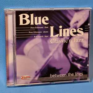 ★ Blue Lines Classic'n Jazz　Between the lines ★高音質ZOUNDSレーベル